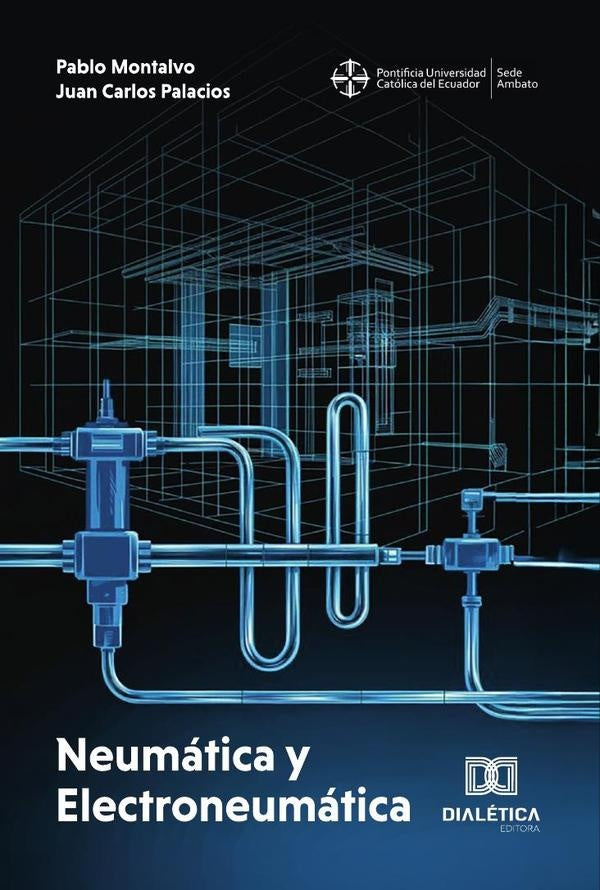 Neumatica y Electroneumatica | Pablo Montalvo