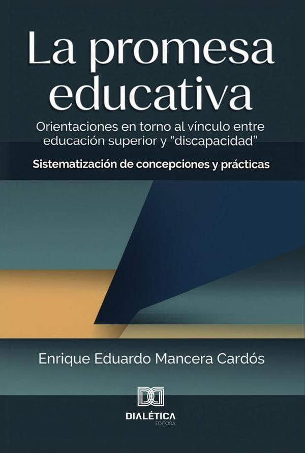 La promesa educativa | EnriqueEduardoMancera Cardos