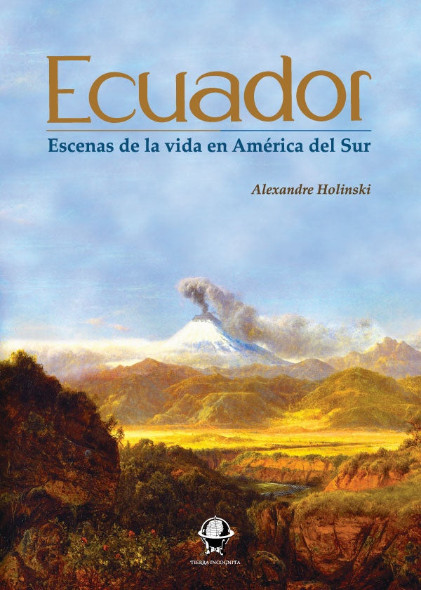 Ecuador. Escenas de la vida en America del Sur | Alexandre Holinsk
