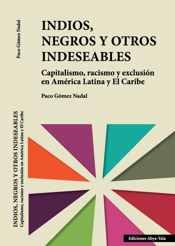 Indios, negros y otros indeseables | PacoGomez Nadal