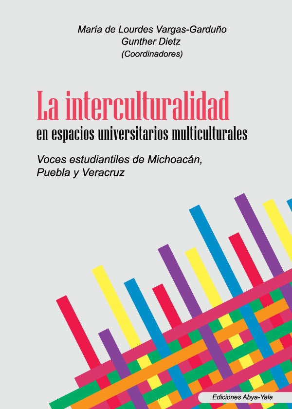 La interculturalidad en espacios universitarios multiculturales | Gunter Dietz