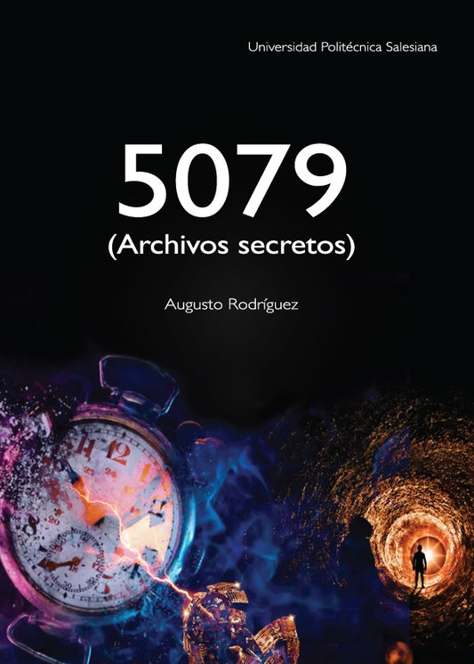 5079 (Archivos secretos) | Augusto Rodriguez
