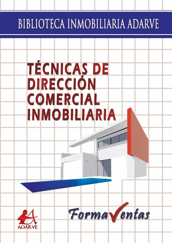 Tecnicas de direccion comercial inmobiliaria | LuisFolgadode Torres