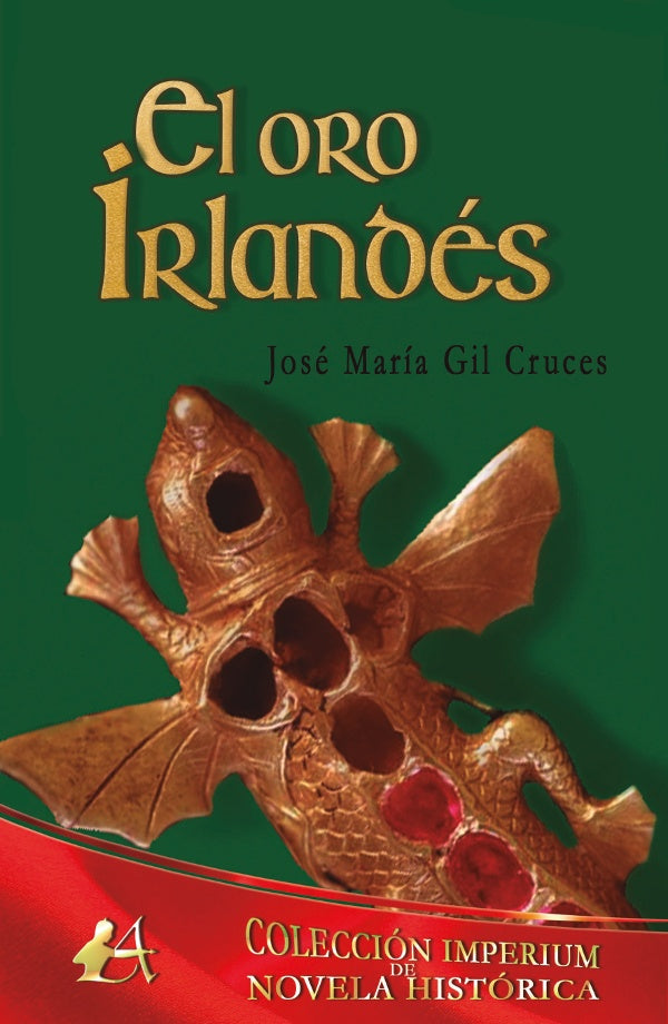 El oro irlandes | JoseMariaGil Cruces