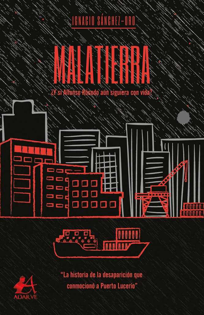 Malatierra | Ignacio Sanchez-Oro