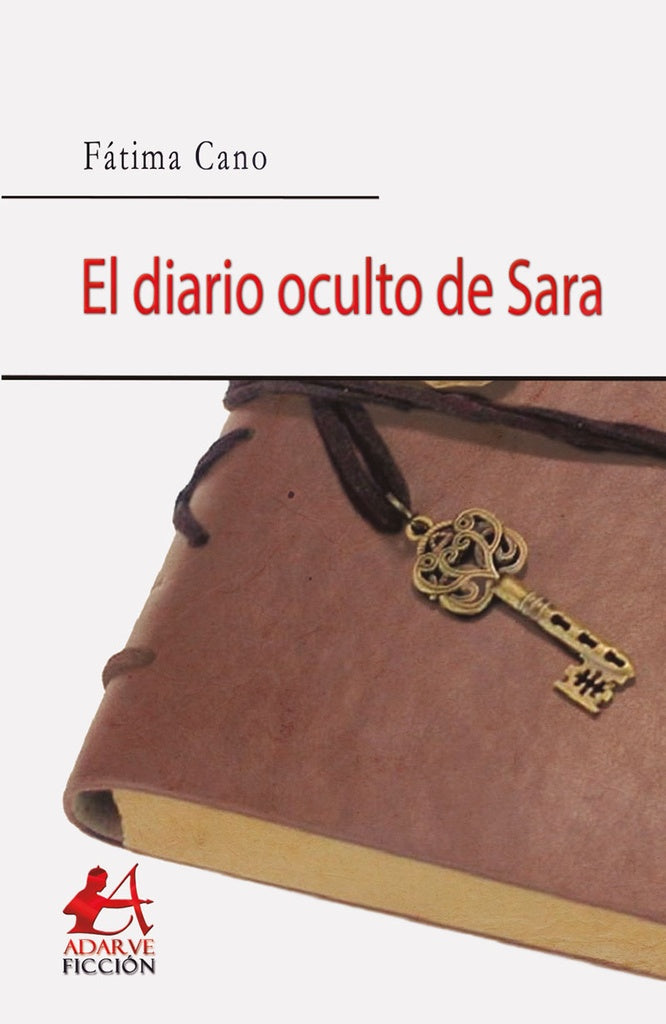 El diario oculto de Sara | Fatima Cano
