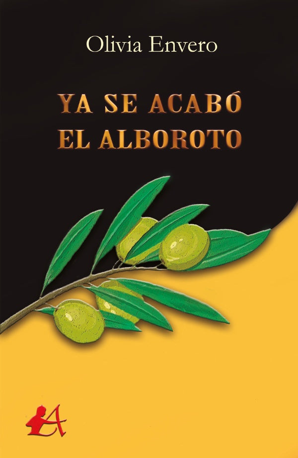 Ya se acabo el alboroto | Olivia Envero