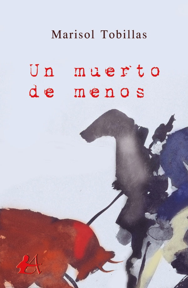 Un muerto de menos | Marisol Tobillas