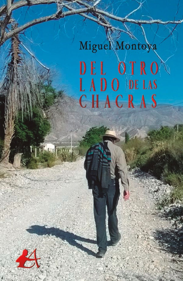 Del otro lado de Las Chacras | MiguelangelMontoya Jamed