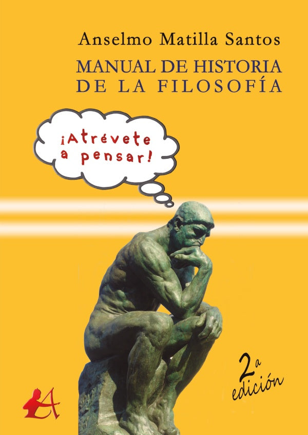 Manual de Historia de la Filosofia | AnselmoMatilla Santos