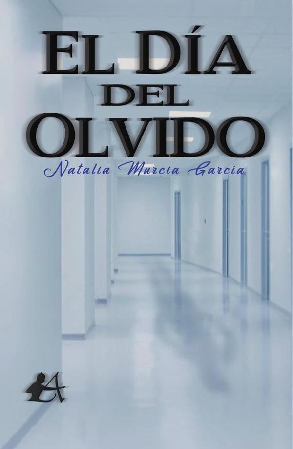 El dia del olvido (Espa?a) | NataliaMurcia Garcia