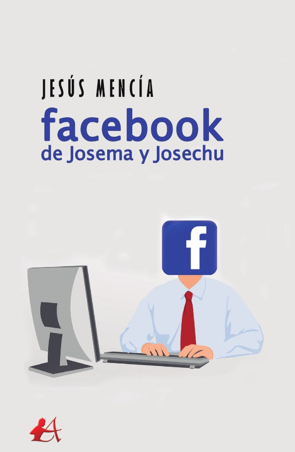 Facebook de Josema y Josechu | Jesus Mencia