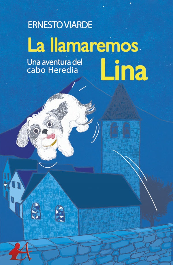 La llamaremos Lina | Ernesto Viarde