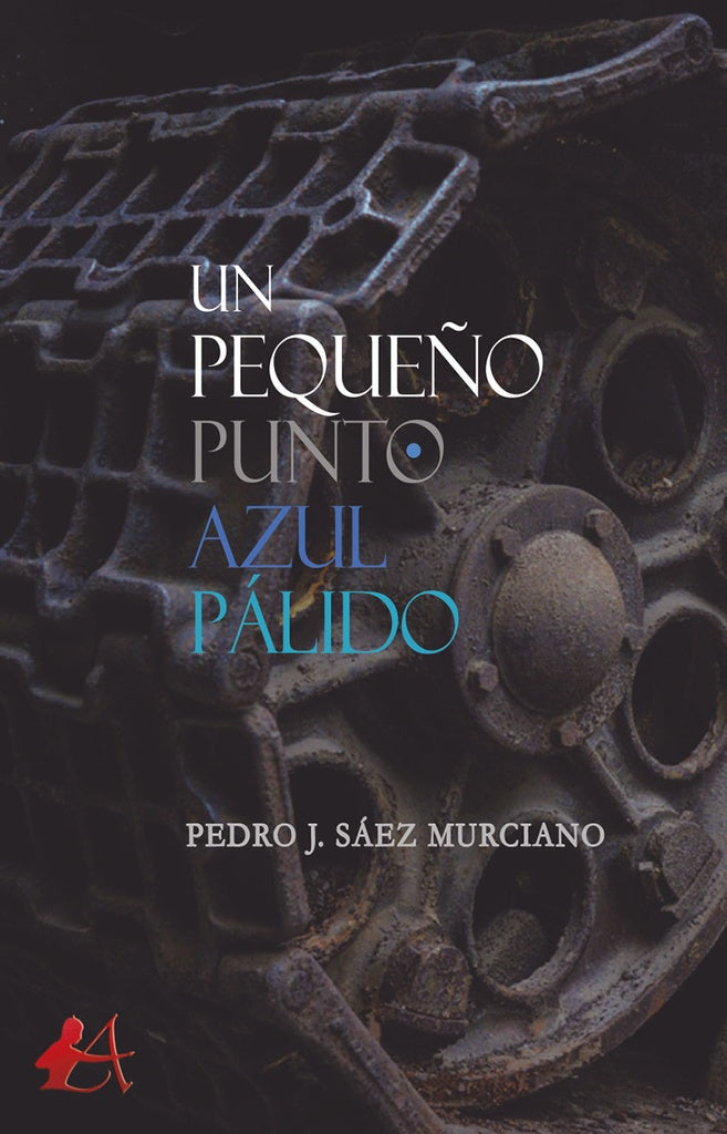 Un peque?o punto azul palido | PedroJ.Saez Murciano