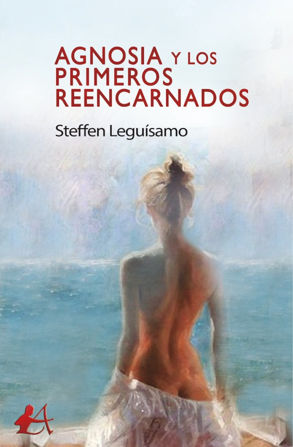 Agnosia y los primeros reencarnados | Steffen Leguisamo