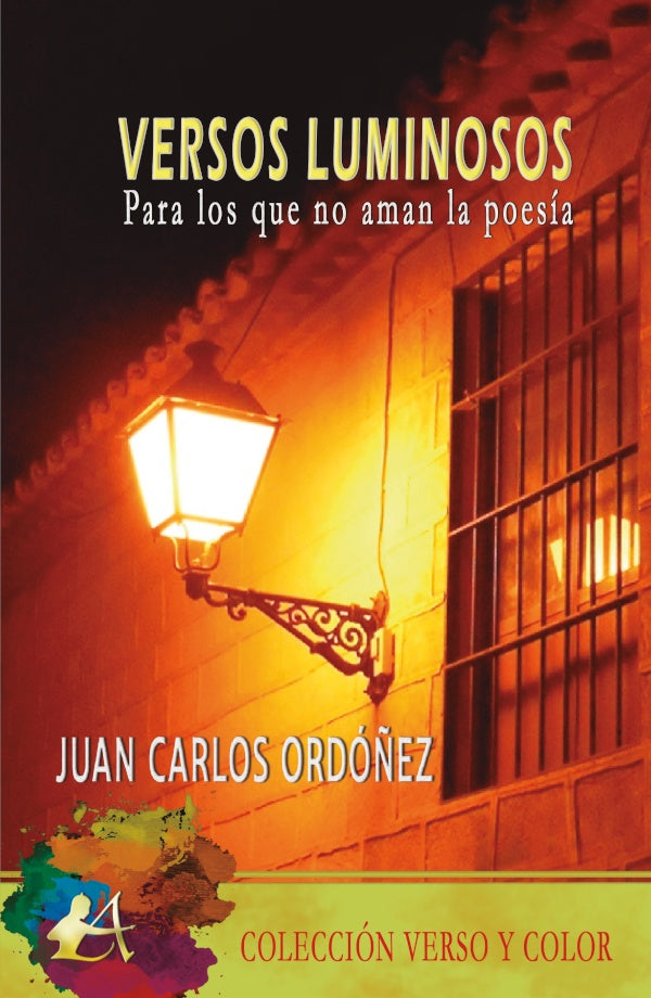 Versos luminosos | JuanCarlos Ordo?ez