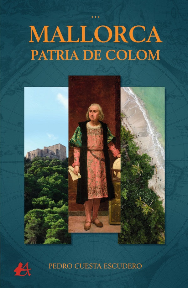 Mallorca, patria de Colom | PedroCuesta Escudero