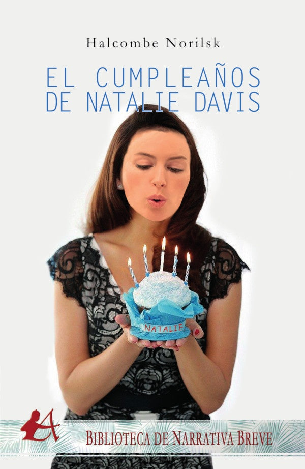 El cumplea?os de Natalie Davis | Halcombe Norilsk