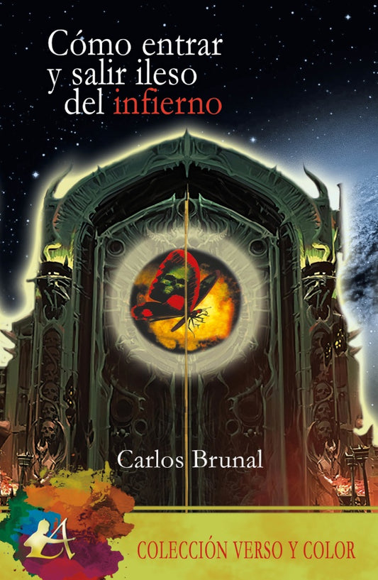 Como entrar y salir ileso del infierno | Carlos Brunal