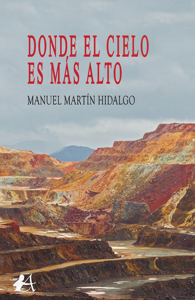 Donde el cielo es mas alto | ManuelMartin Hidalgo