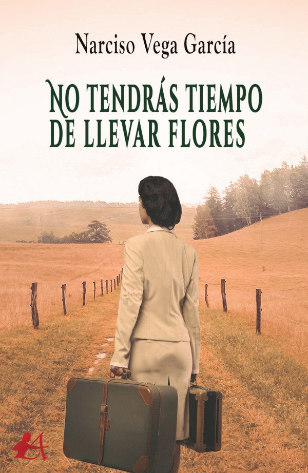 No tendras tiempo de llevar flores | NarcisoVega Garcia