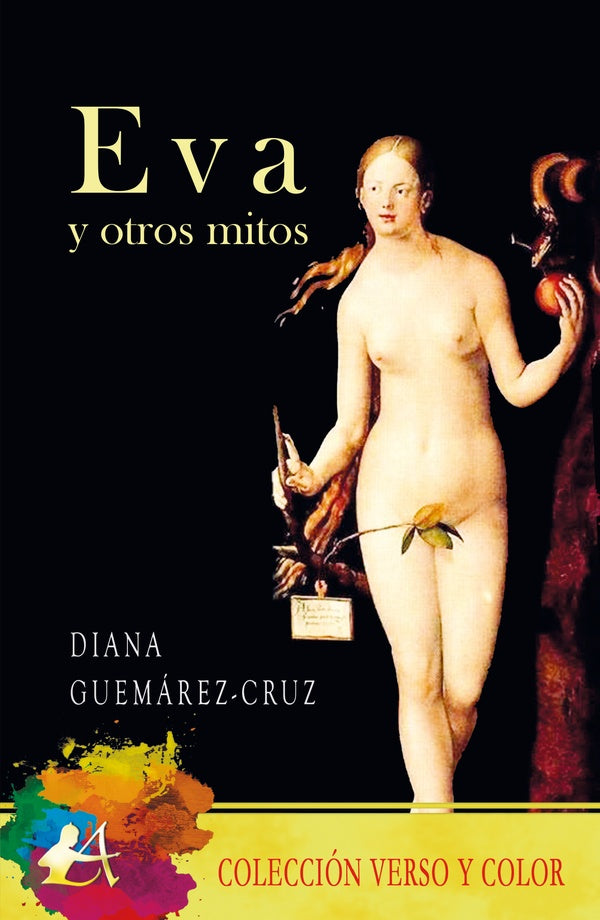 Eva y otros mitos | Diana Guemarez-Cruz
