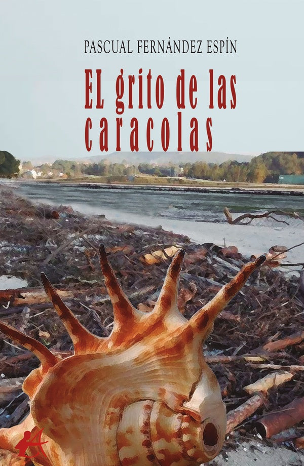 El grito de las caracolas | PascualFernandez Espin