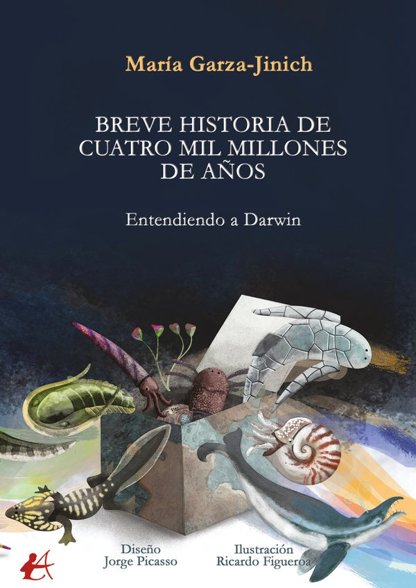 Breve historia de cuatro mil millones de a?os | Maria Garza-Jinich