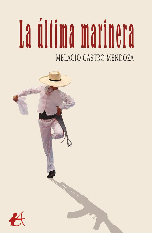 La ultima marinera | MelacioCastro Mendoza