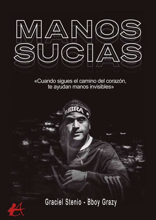 Manos sucias | GracielStenio Lisboa