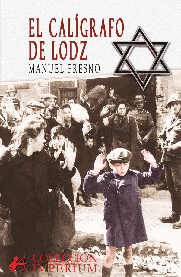 El caligrafo de Lodz | Manuel Fresno