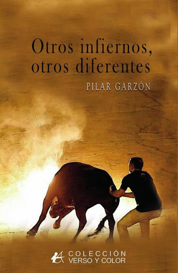 Otros infiernos, otros diferentes | Pilar Garzon