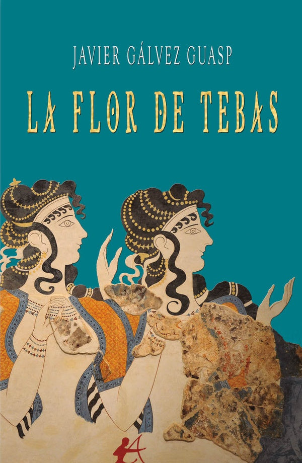 La flor de Tebas | JavierGalvez Guasp