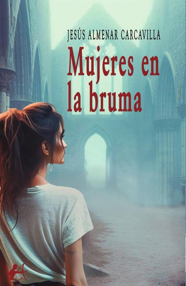 Mujeres en la bruma | JesusAlmenar Carcavilla