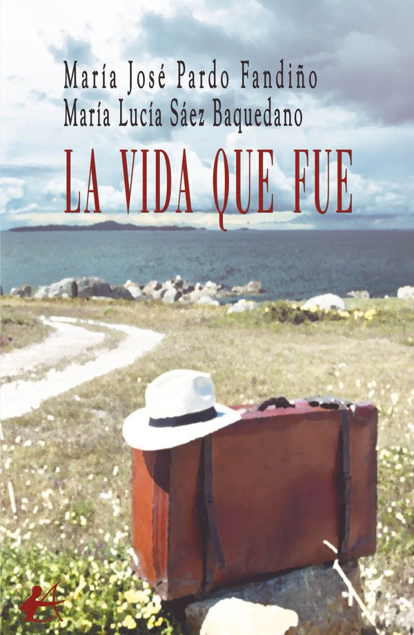 La vida que fue | MariaJosePardo Fandi?o