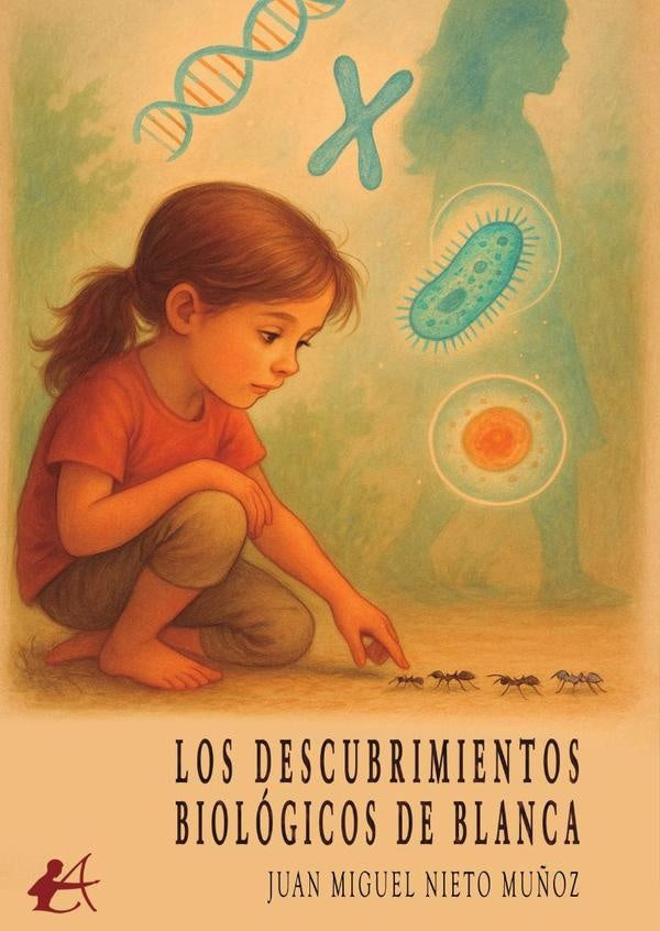 Los descubrimientos biologicos de Blanca | JuanMiguelNieto Mu?oz