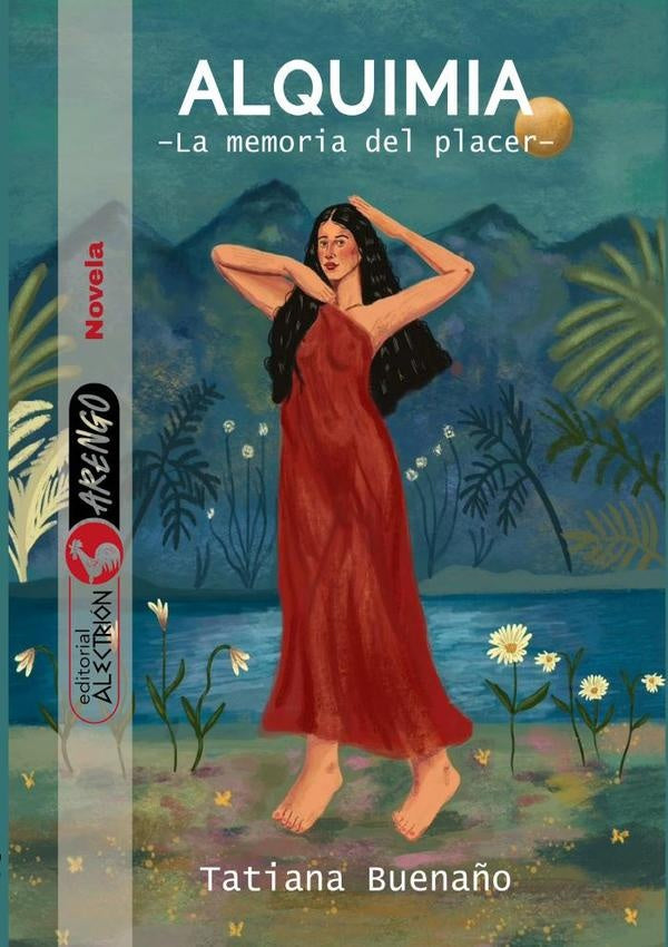 Alquimia -La memoria del placer- | Tatiana Buena?o