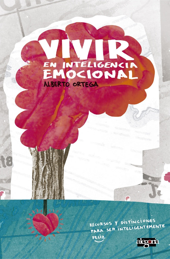 VIVIR en Inteligencia Emocional | AlbertoOrtega Camara
