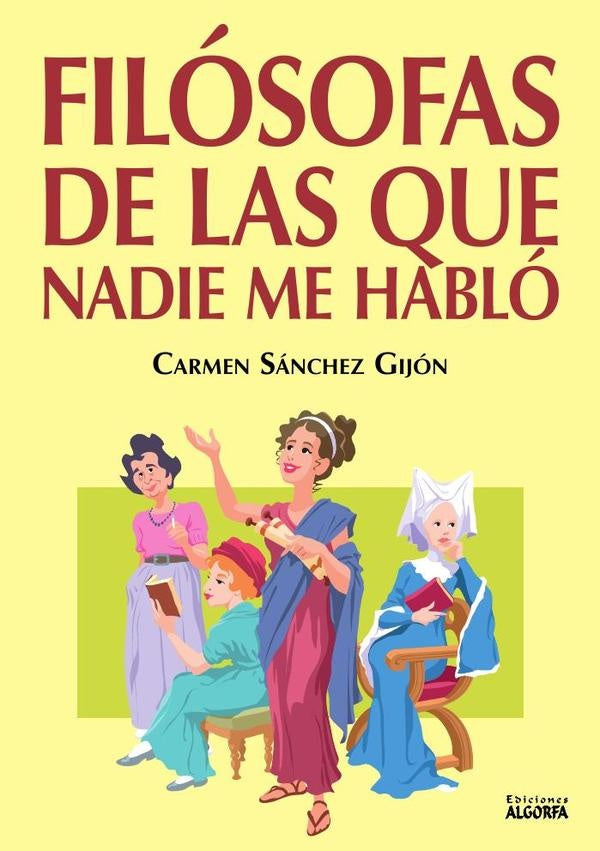 Filosofas de las que nadie me hablo | SanchezGijon Carmen