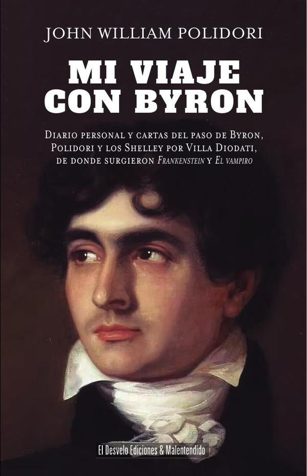 Mi viaje con Byron | JohnWilliam Polidori