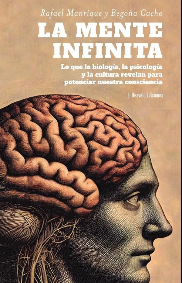 La mente infinita | RAFAEL MANRIQUE SOLANA