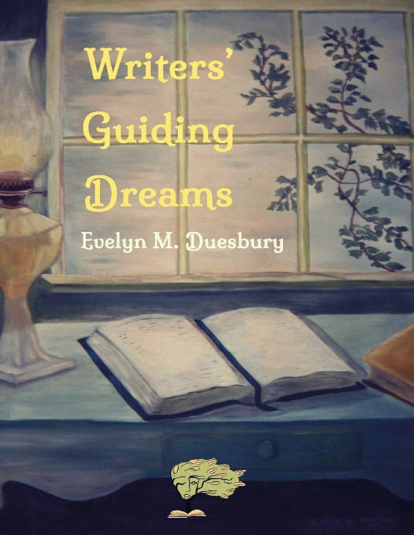 Writers Guiding Dreams | EvelynM. Duesbury