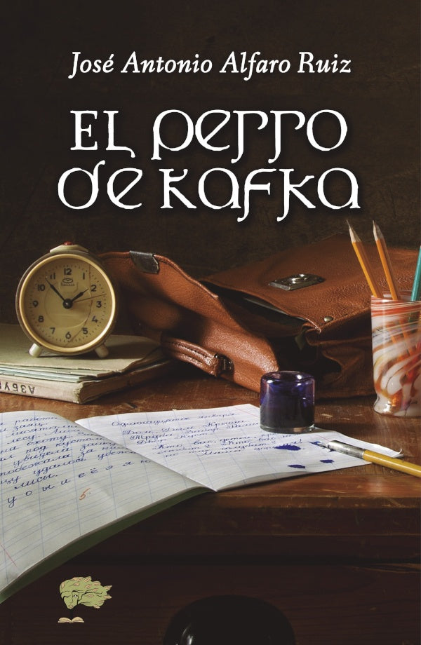El perro de Kafka | JoseAntonioAlfaro Ruiz