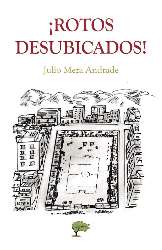 ?Rotos desubicados! | JulioMeza Andrade