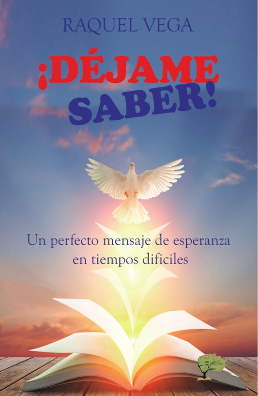 ?Dejame Saber! | Raquel Vega