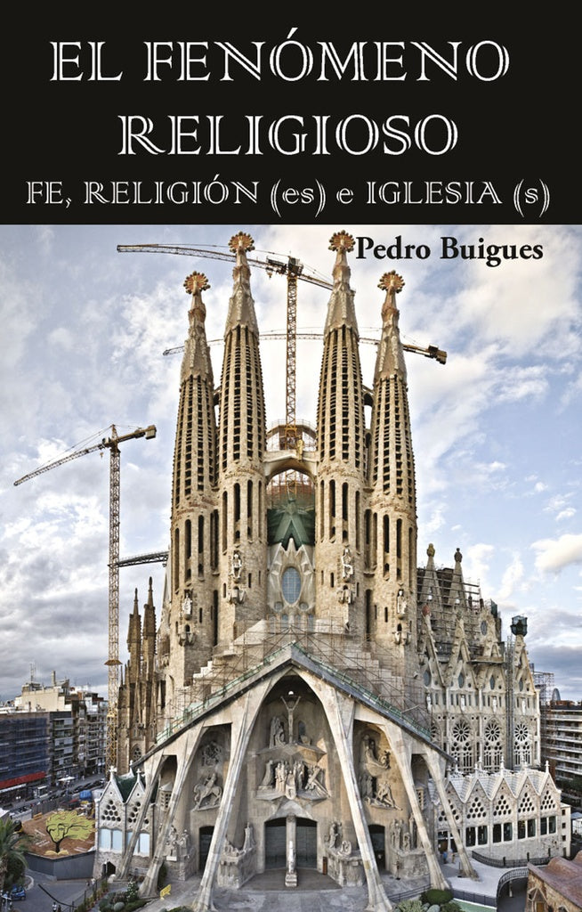El fenomeno religioso | Pedro Buigues