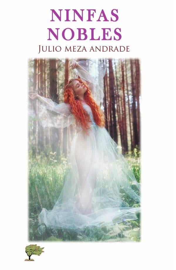 Ninfas nobles | JulioMeza Andrade