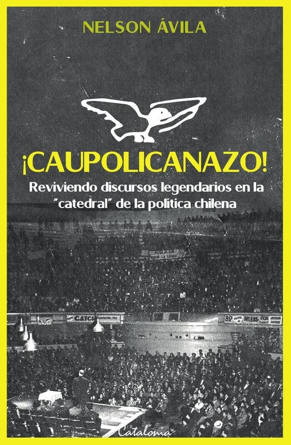 ?Caupolicanazo! | Nelson avila