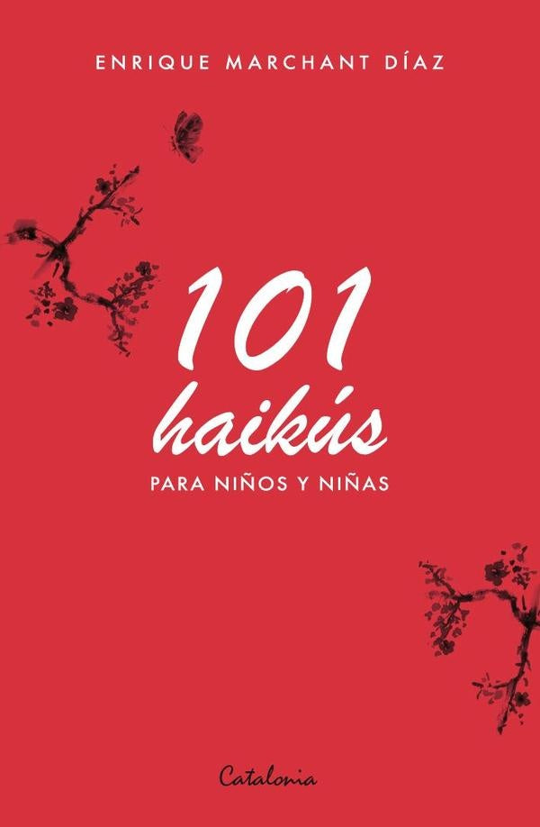 101 haikus para ni?os y ni?as | EnriqueMarchant Diaz