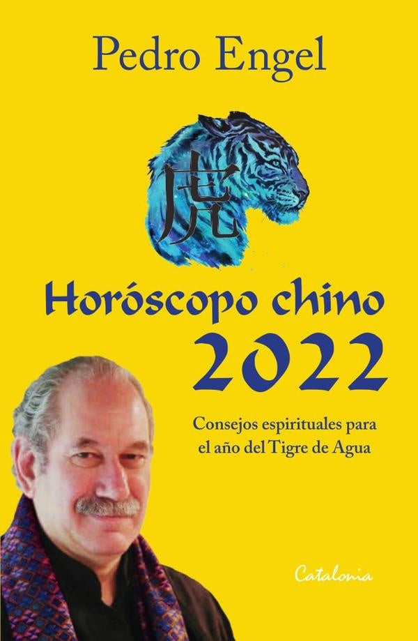 Horoscopo chino 2022 | Pedro Engel